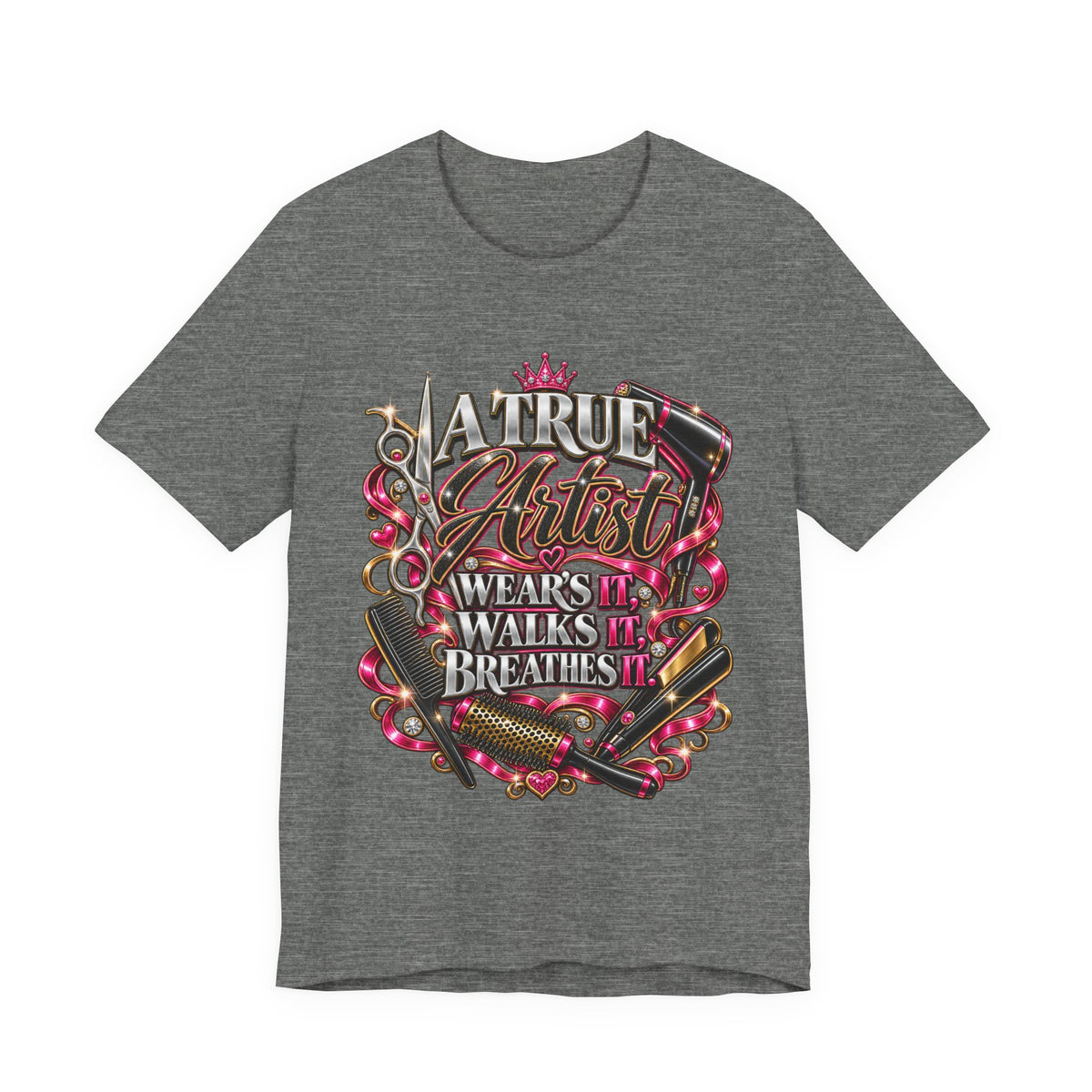 “A True Artist Wears It, Walks It, Breathes It” Hairstylist Graphic Tee