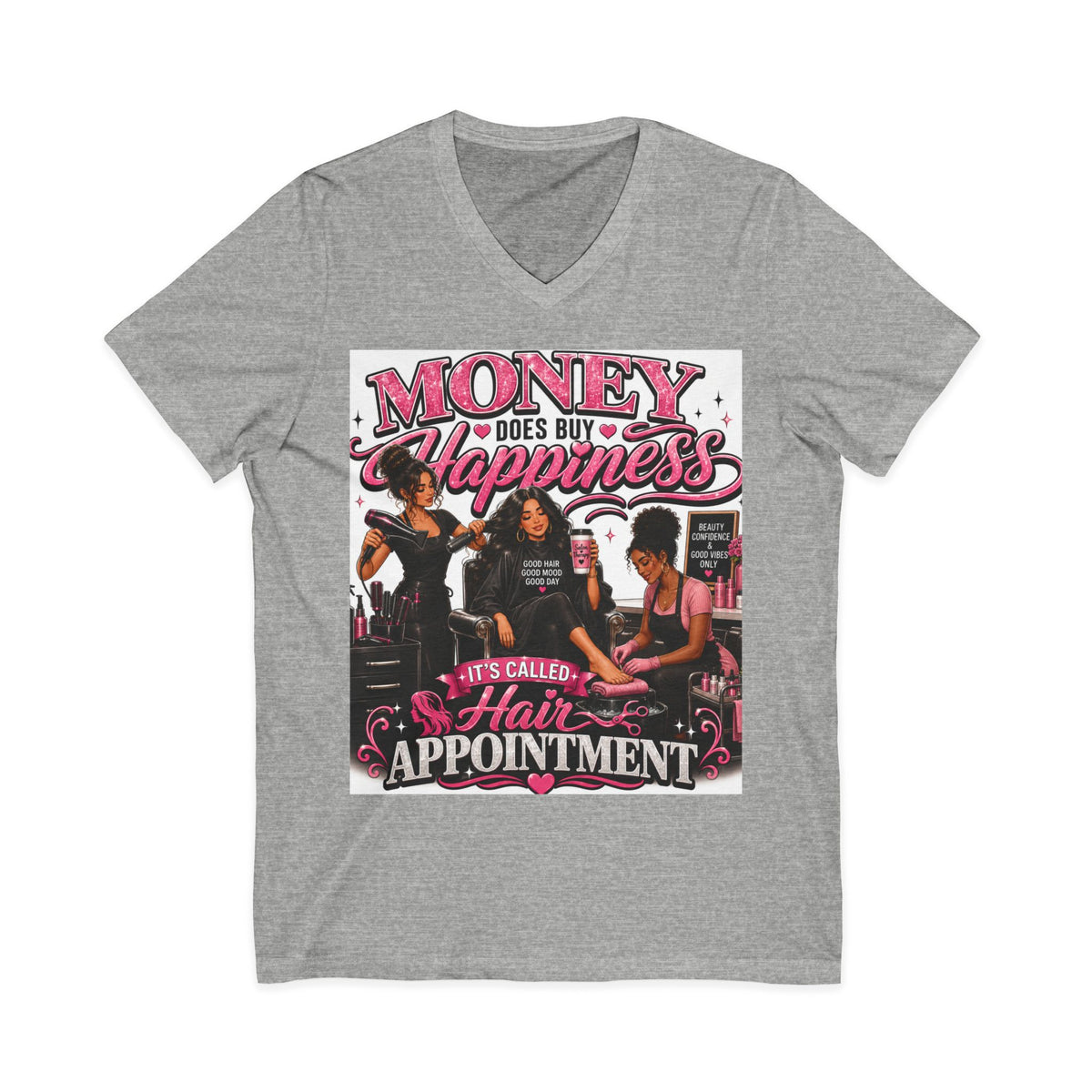 "Money Does Buy Happiness" Salon Shirt