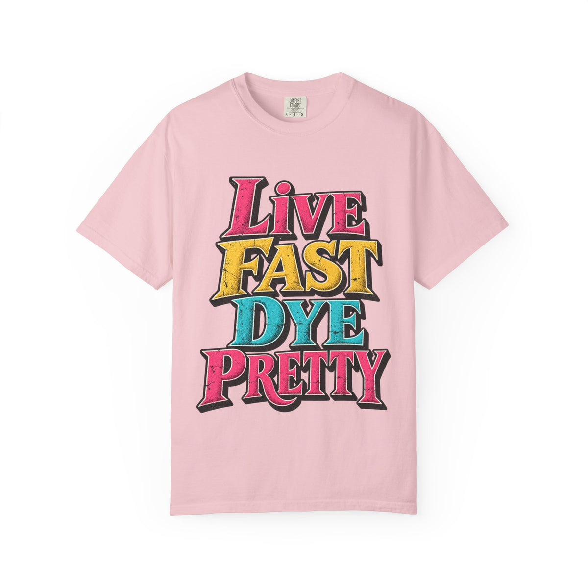 "Live Fast Dye Pretty" Stylist T-Shirt