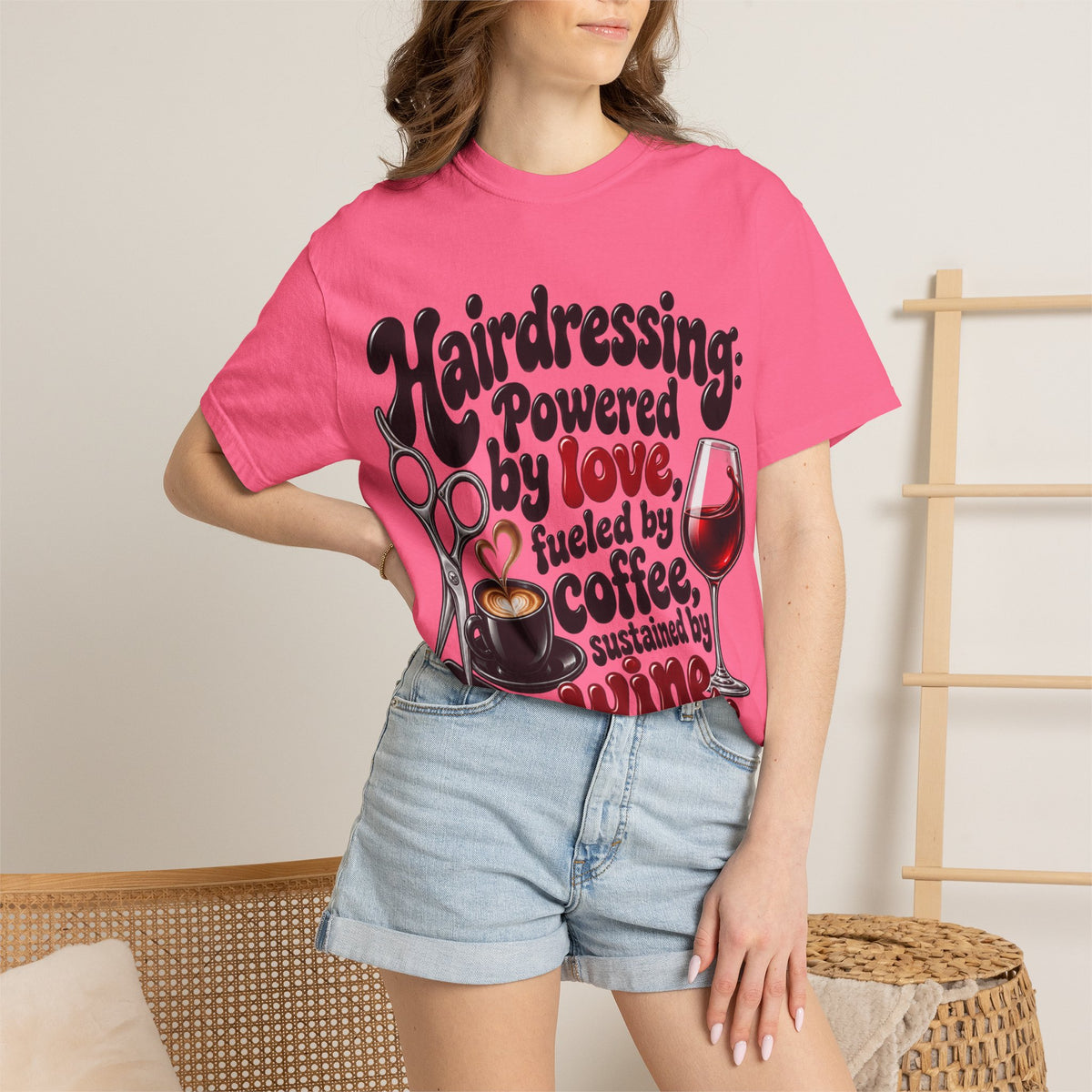 "Hairdressing Powered by Love, Fueled by Coffee, Sustained by Wine" Hairstylist T-Shirt
