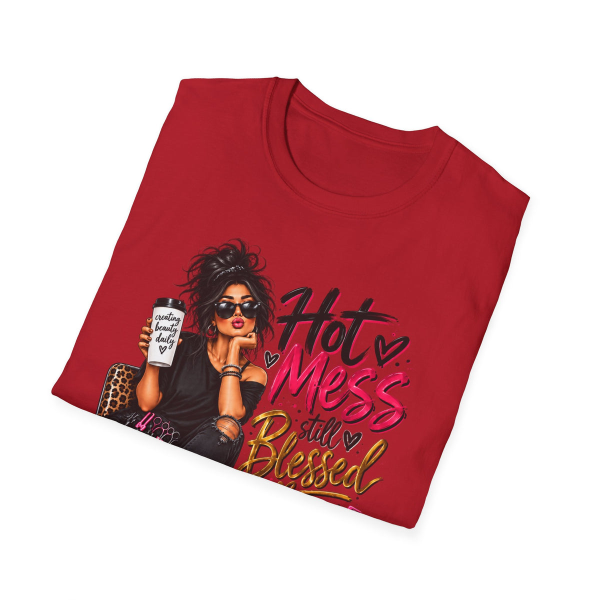 T-Shirt — Hot Mess, Still Blessed Graphic Tee