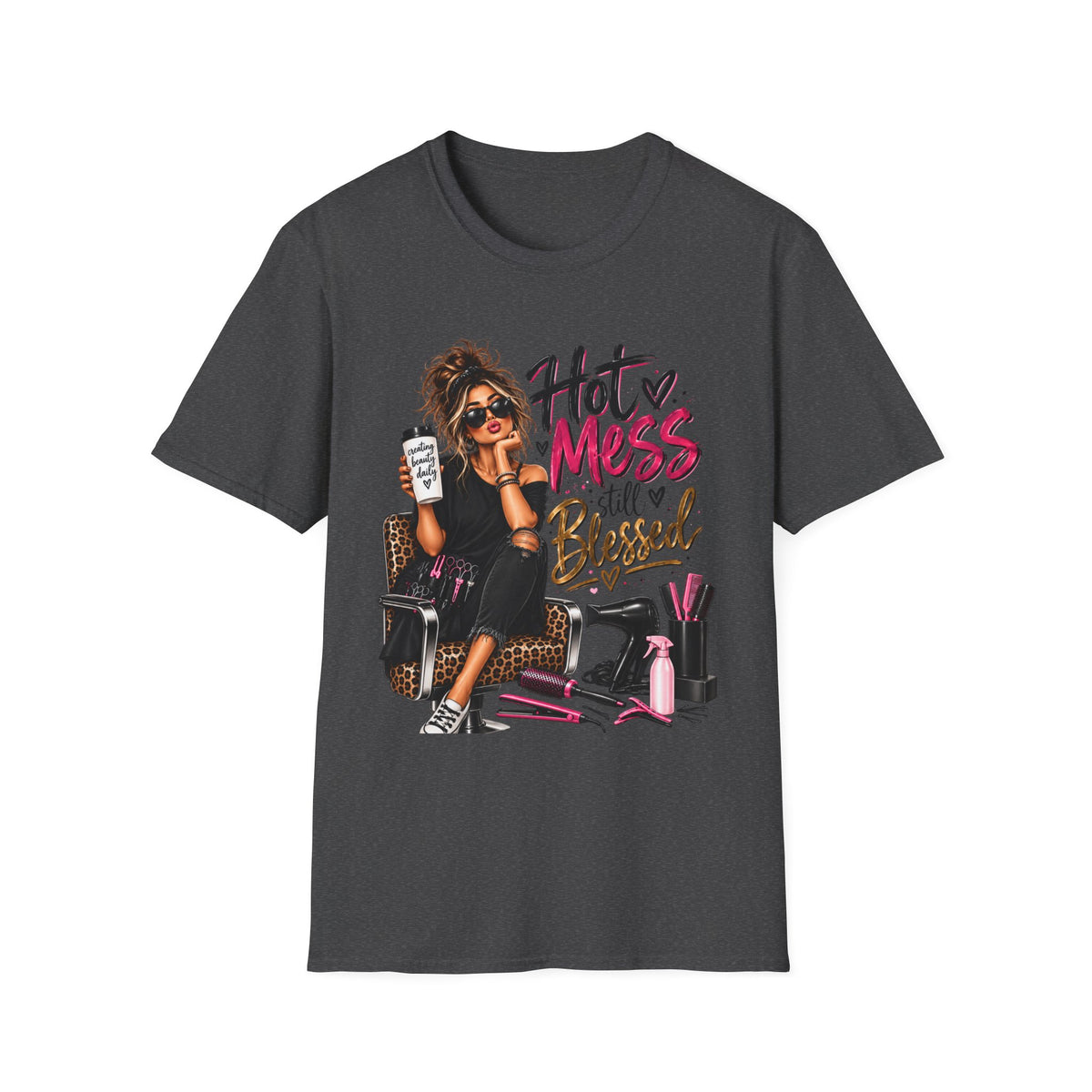 "Hot Mess Still Blessed" T-Shirt — Funny Girl Coffee & Glam Graphic T-Shirt