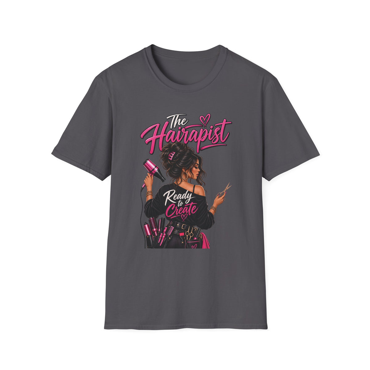 "The Hairapist" Ready to Create Stylist T-Shirt