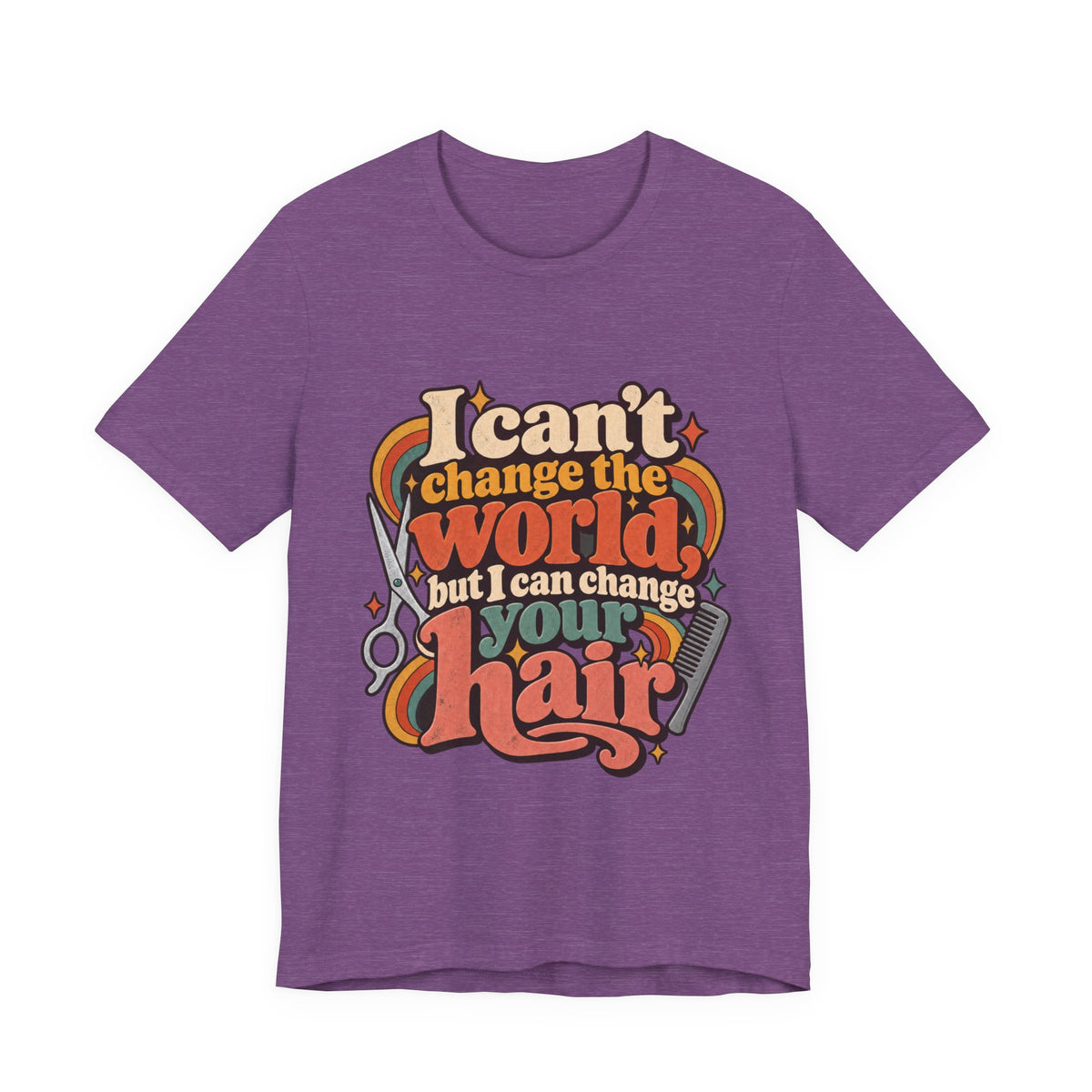 "I Can't Change the World But I Can Change Your Hair" Retro Stylist Shirt