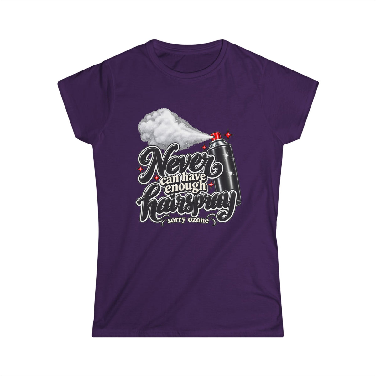 Women's Softstyle Tee "Got Hairspray"