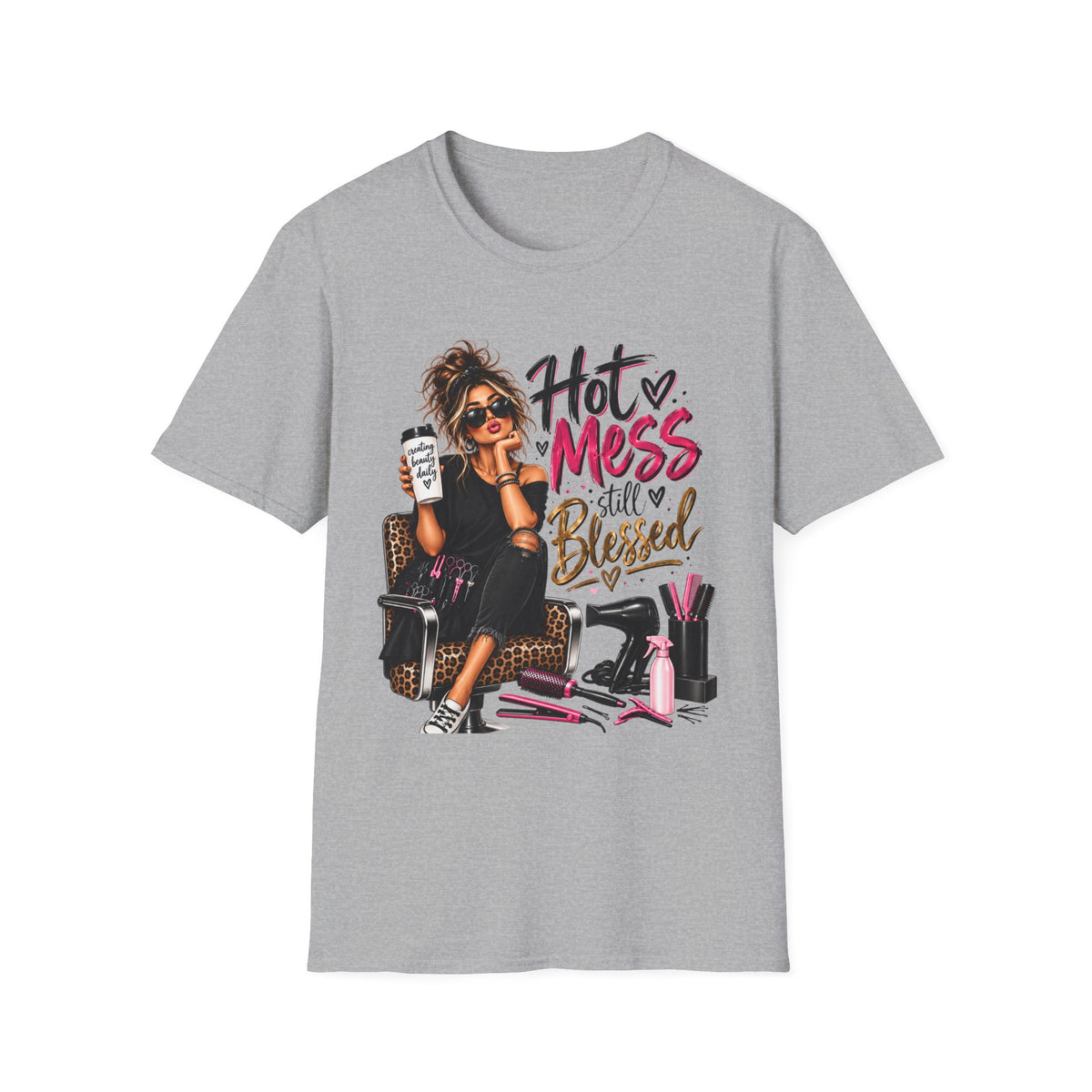"Hot Mess Still Blessed" T-Shirt — Funny Girl Coffee & Glam Graphic T-Shirt