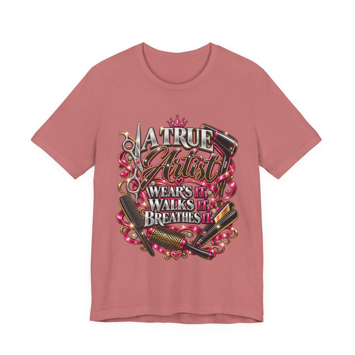 “A True Artist Wears It, Walks It, Breathes It” Hairstylist Graphic Tee