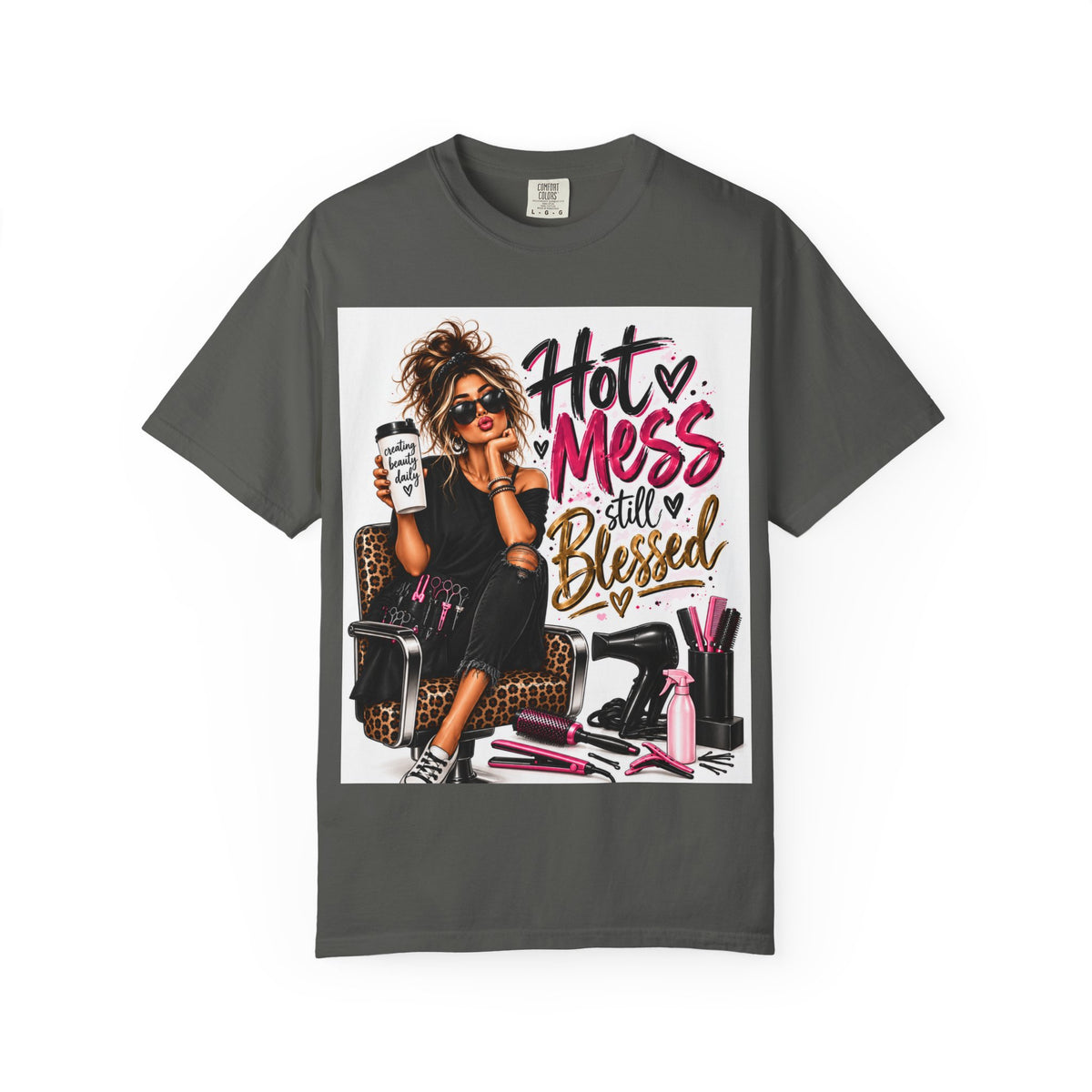 "Hot Mess Still Blessed" Hairstylist T-Shirt