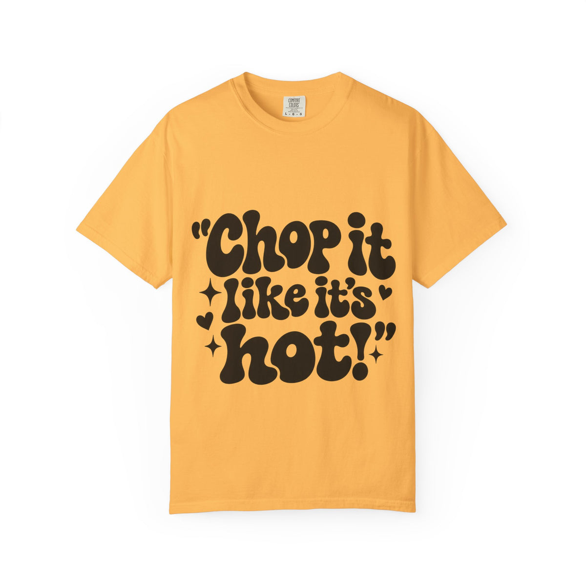 "Chop It Like It's Hot" Typography Hairstylist T-Shirt