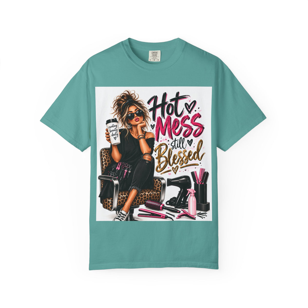 "Hot Mess Still Blessed" Hairstylist T-Shirt