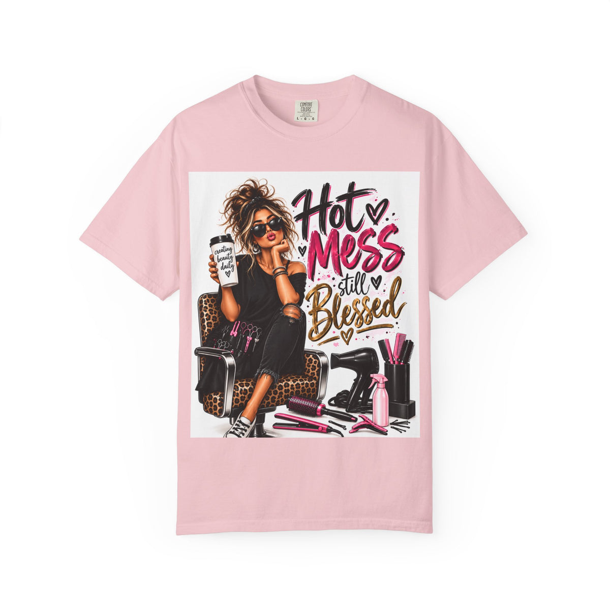 "Hot Mess Still Blessed" Hairstylist T-Shirt