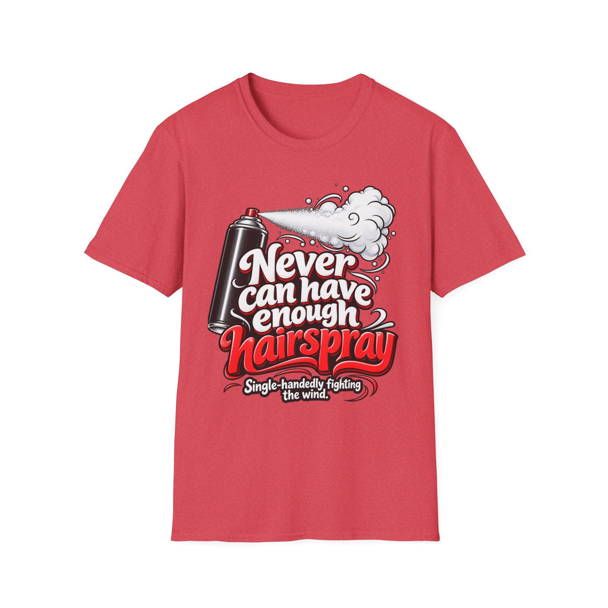 "Never Can Have Enough Hairspray" Vintage Spray Can T-shirt