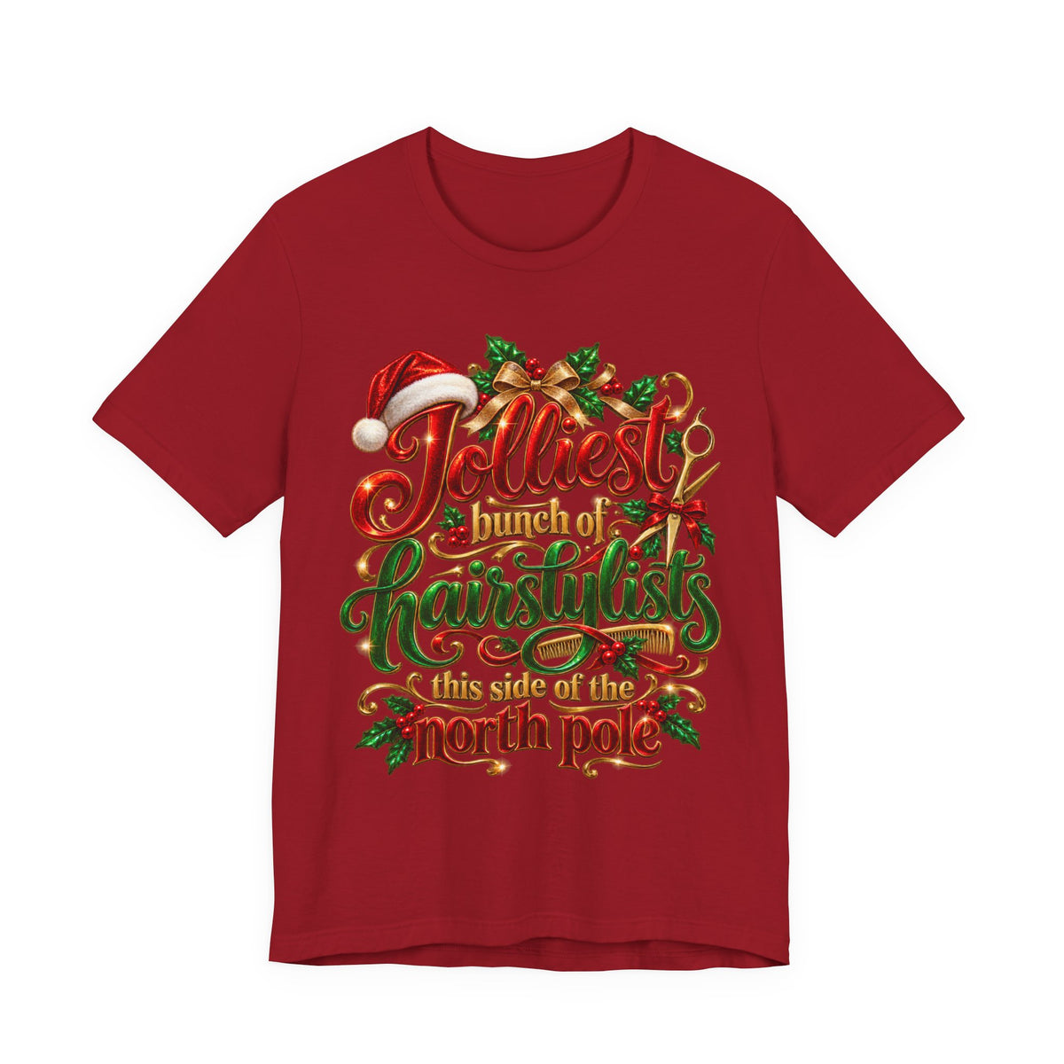 Hairstylist T-Shirt "Jolliest Bunch of Hairstylists"