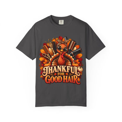 "Thankful for Good Hair "Thanksgiving Hairstylist T-Shirt