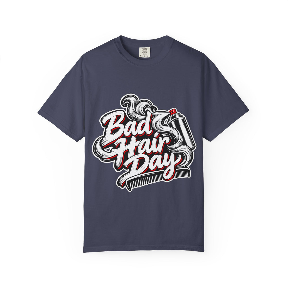 "Bad Hair Day" Hairspray and Comb Stylist T-shirt