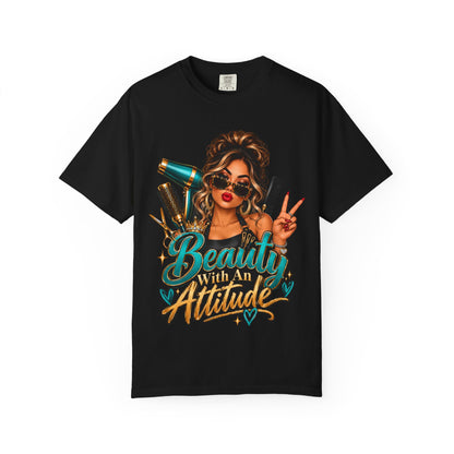 "Beauty With an Attitude" Hairstylist T-Shirt