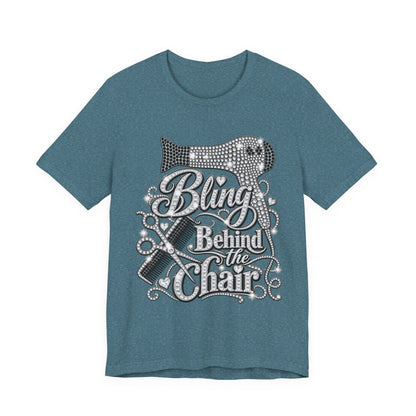 "Bling Behind the Chair" Hair Stylist Graphic Tee