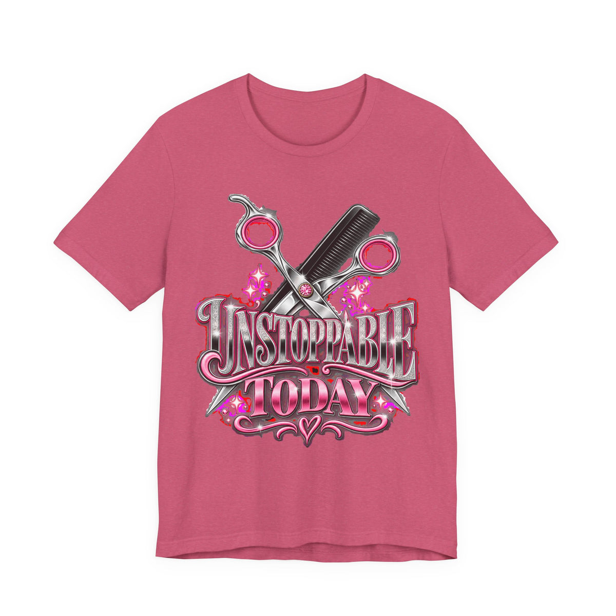 "Unstoppable Today" Hair Stylist T-Shirt