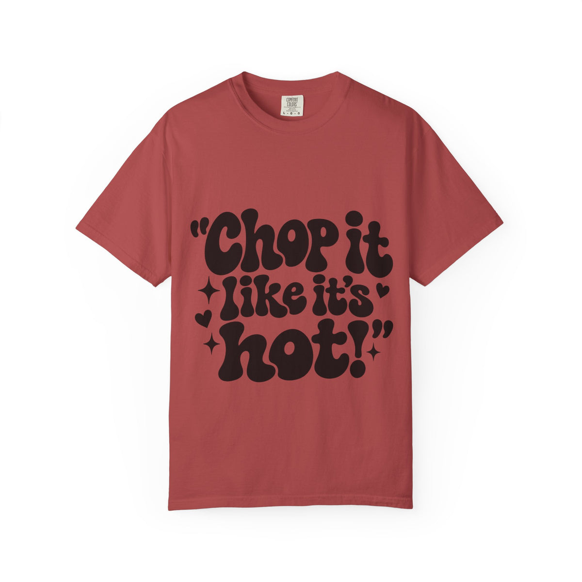 "Chop It Like It's Hot" Typography Hairstylist T-Shirt