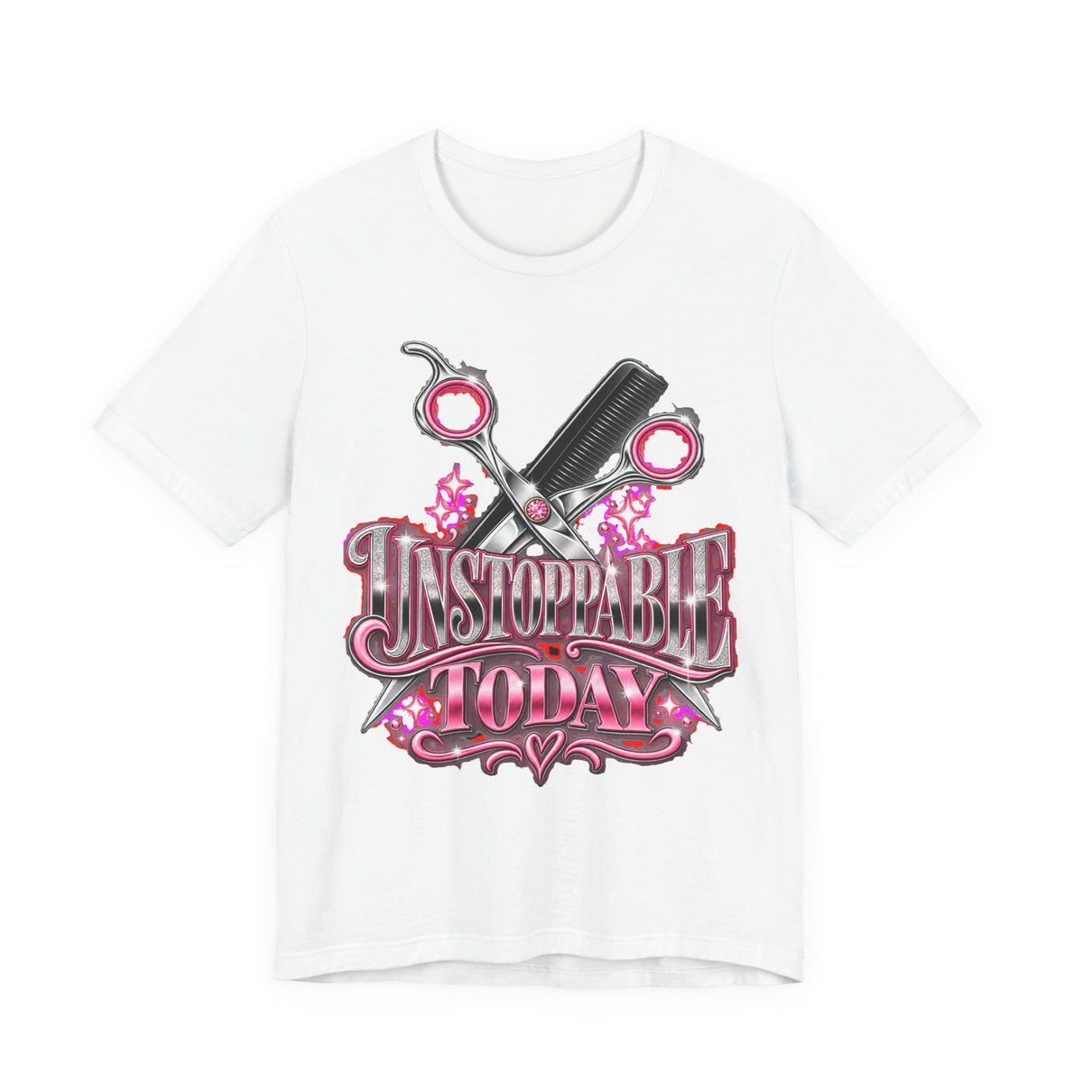 "Unstoppable Today" Hair Stylist T-Shirt
