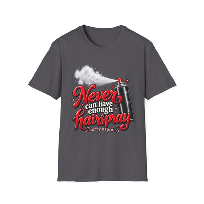 "Never Can Have Enough Hairspray T-Shirt" — Retro Spray Can Hairstylist Tee