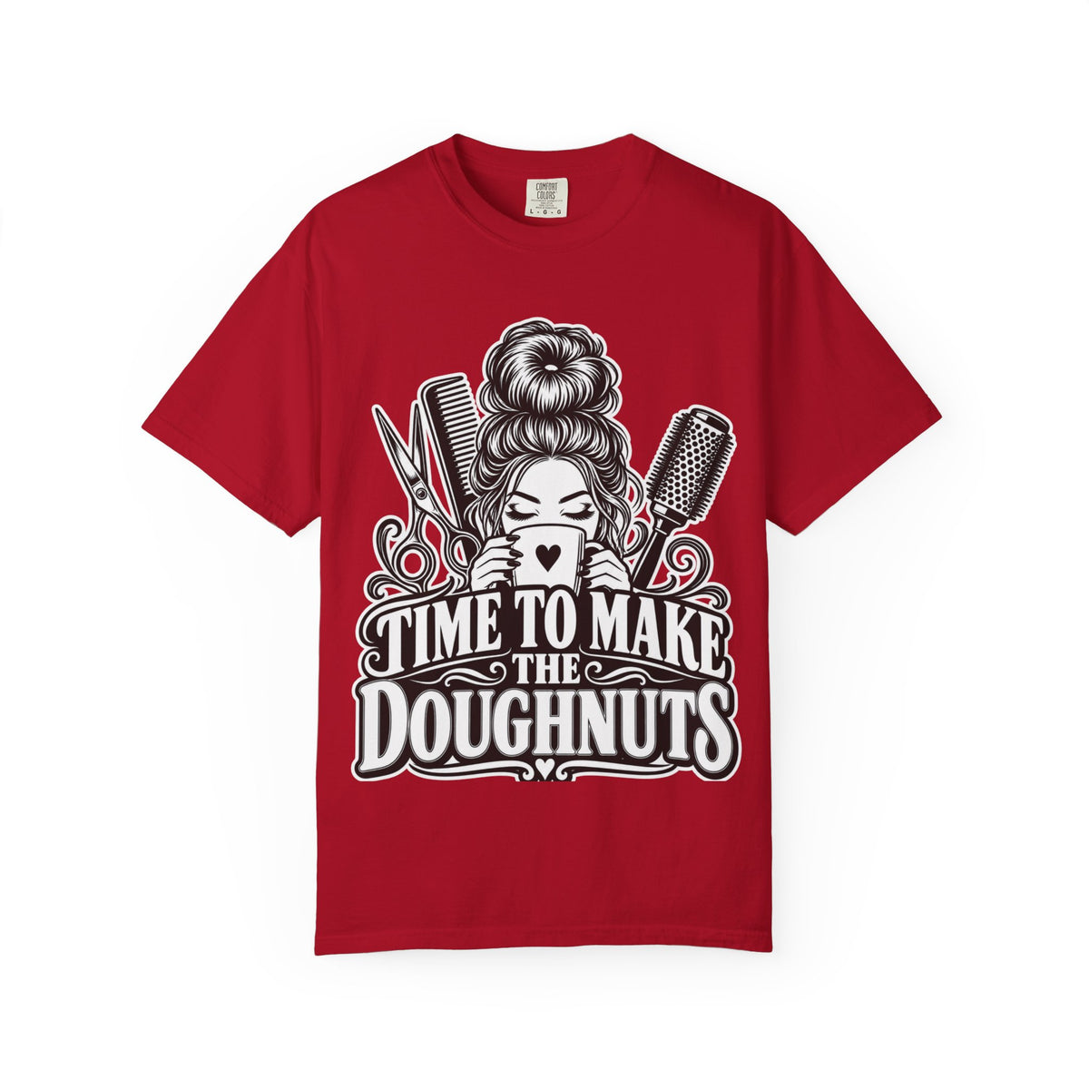 "Time to Make the Doughnuts" (Money) T-Shirt —Hairstylist Funny T-Shirt