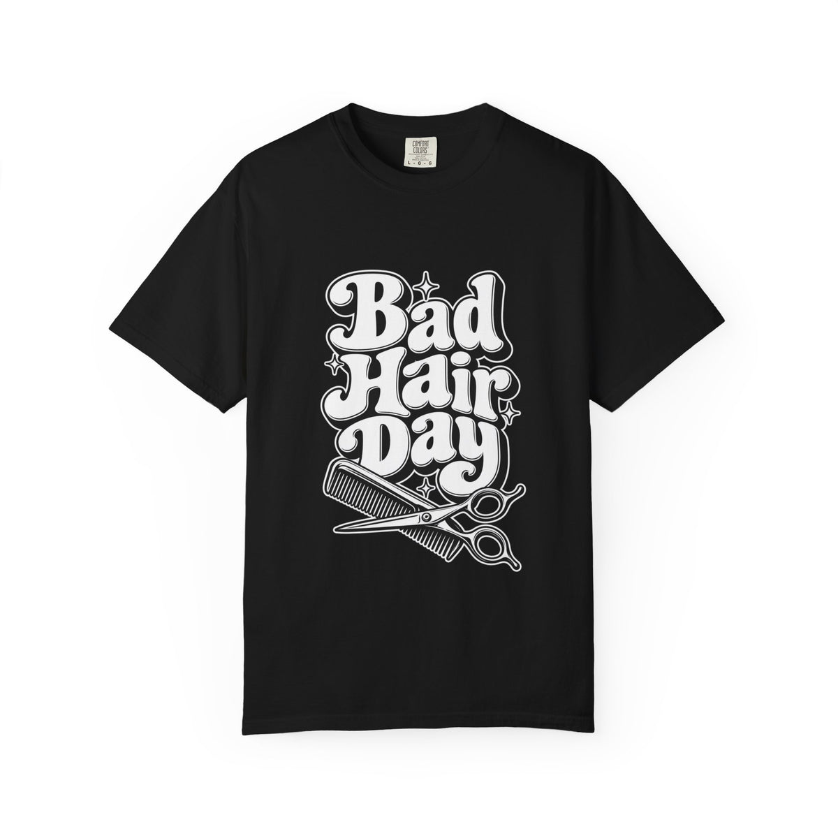 "Bad Hair Day T-Shirt" —Hairstylist Scissors & Comb Design