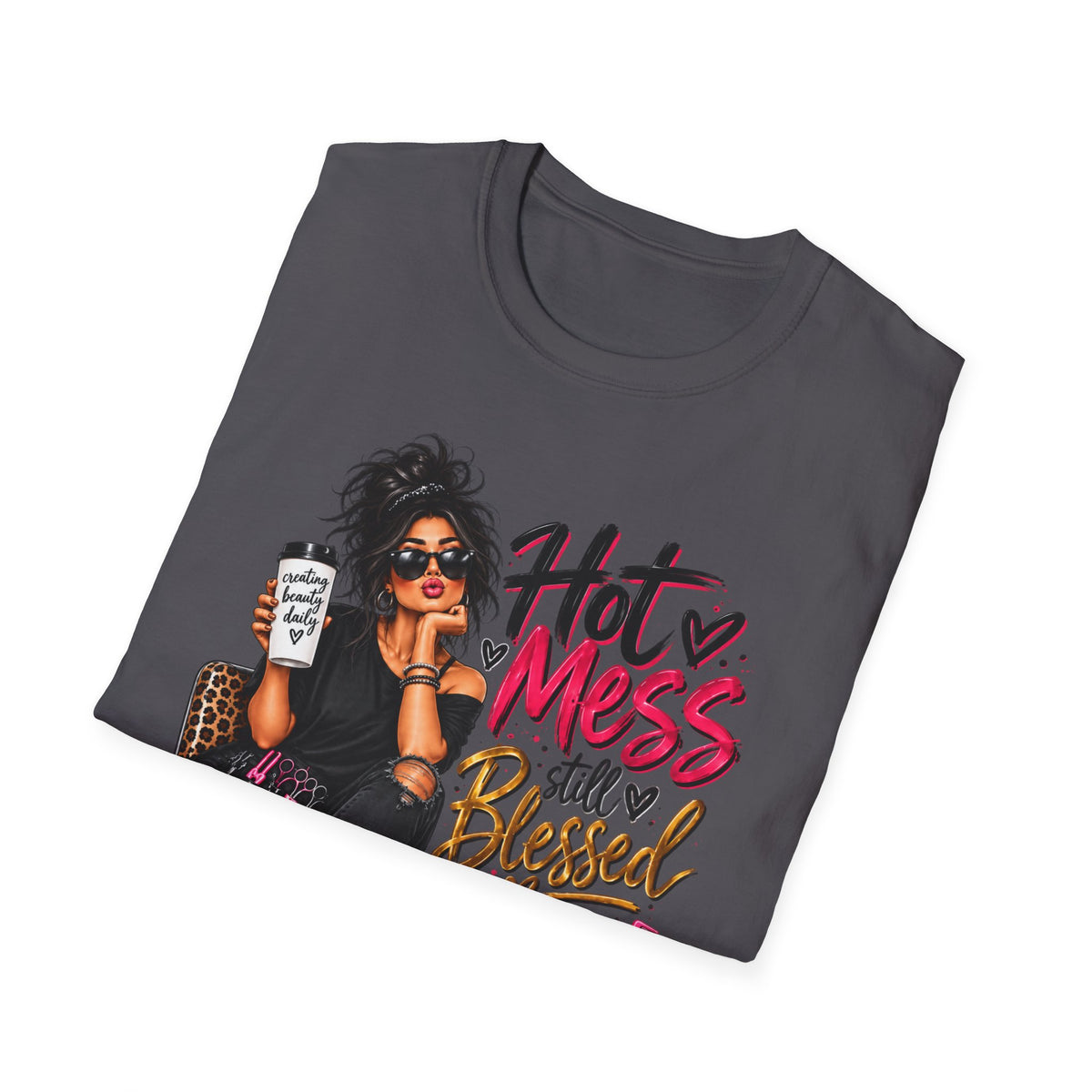 T-Shirt — Hot Mess, Still Blessed Graphic Tee