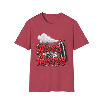 "Never Can Have Enough Hairspray T-Shirt" — Retro Spray Can Hairstylist Tee