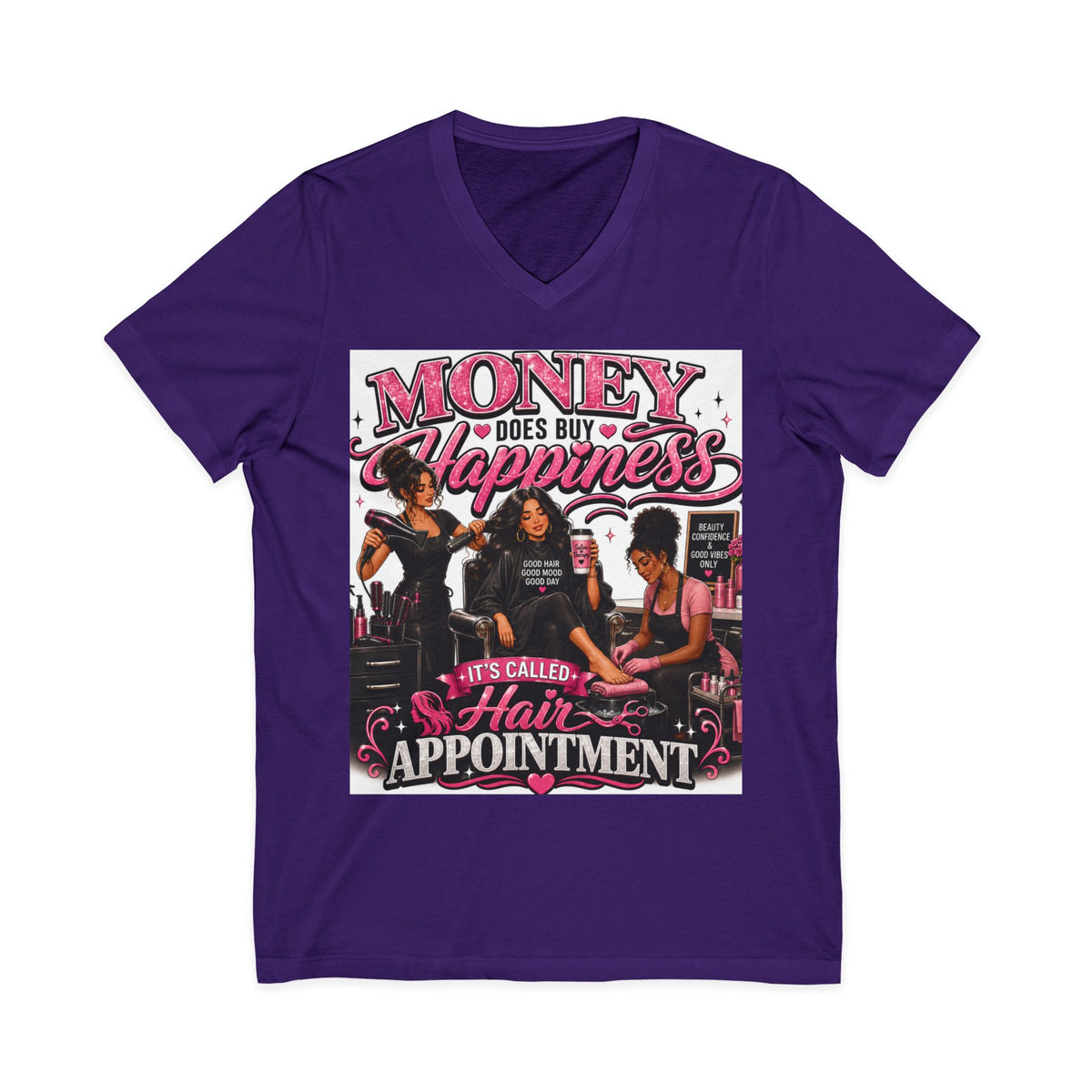 "Money Does Buy Happiness" Salon Shirt