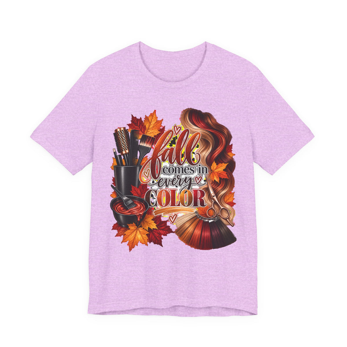 "Fall Comes in Every Color" Hairstylist T-Shirt