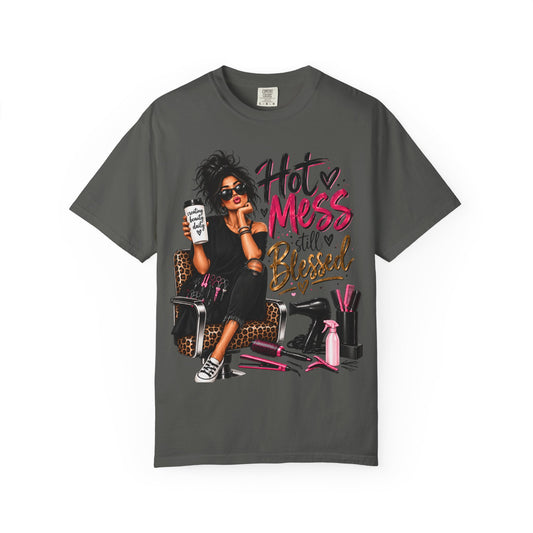 "Hot Mess Still Blessed" T-Shirt — Funny Self-Love Graphic Tee