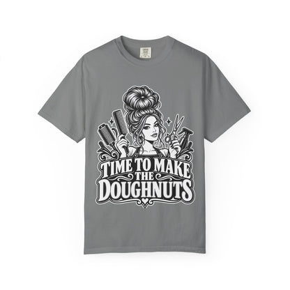 "Time to Make the Doughnuts"(Money) T-Shirt — Hairstylist T-Shirt