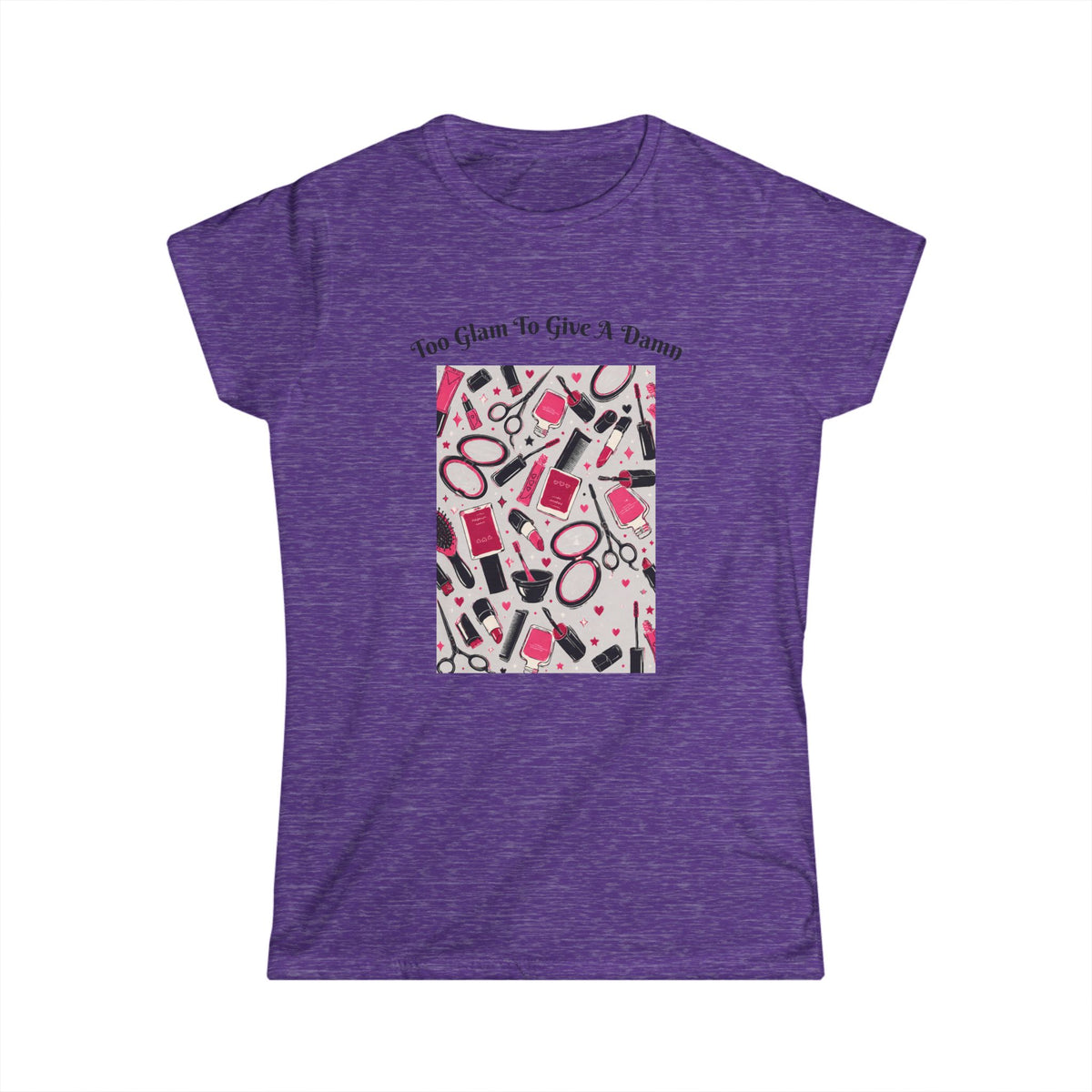 "Too Glam to Give a Damn" Hairstylist T-Shirt