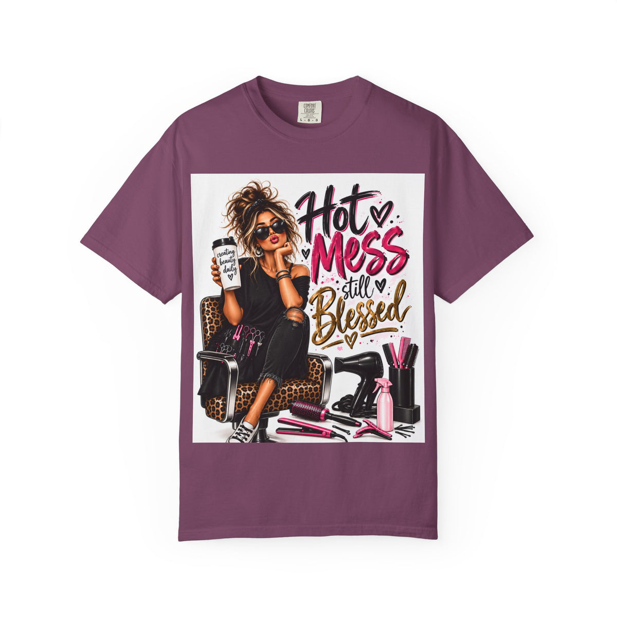 "Hot Mess Still Blessed" Hairstylist T-Shirt