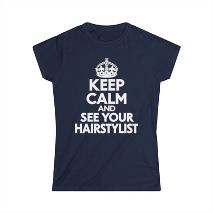 "Keep Calm and See Your Hairstylist" T-Shirt