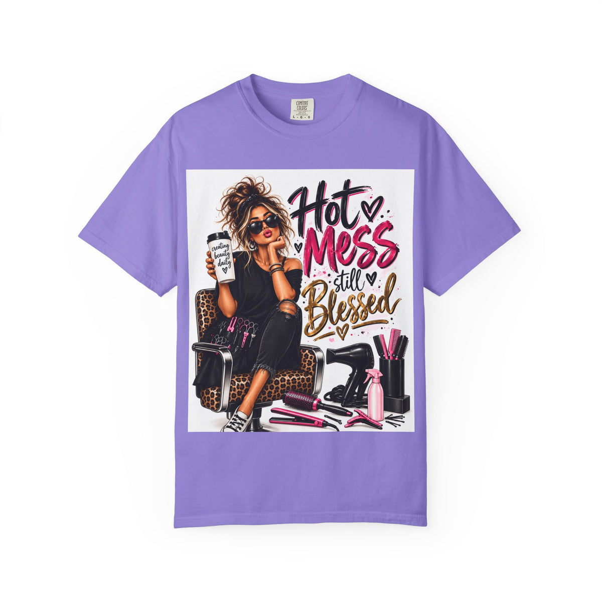 "Hot Mess Still Blessed" Hairstylist T-Shirt