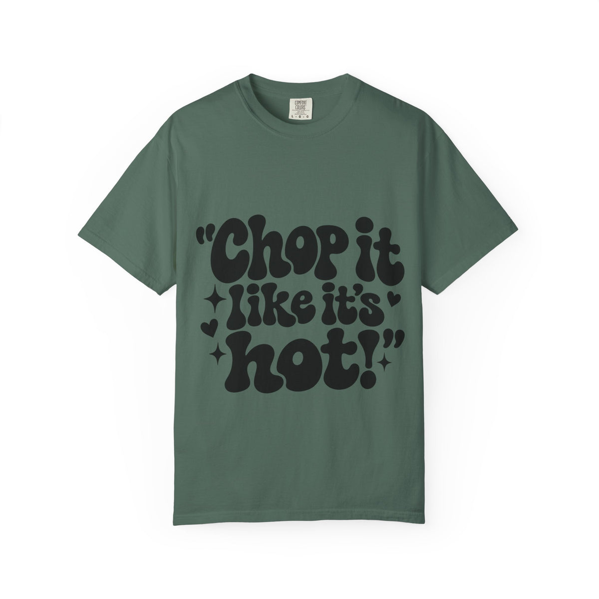 "Chop It Like It's Hot" Typography Hairstylist T-Shirt