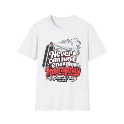 "Never Can Have Enough Hairspray" Vintage Spray Can T-shirt